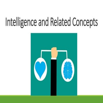 Intelligence and related concepts