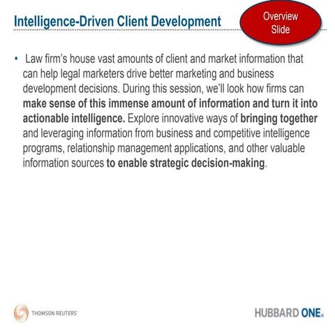 Intelligence Driven Client Development