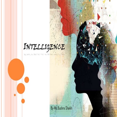 Intelligence presentation