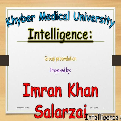 Intelligence  (imran khan salarzai)