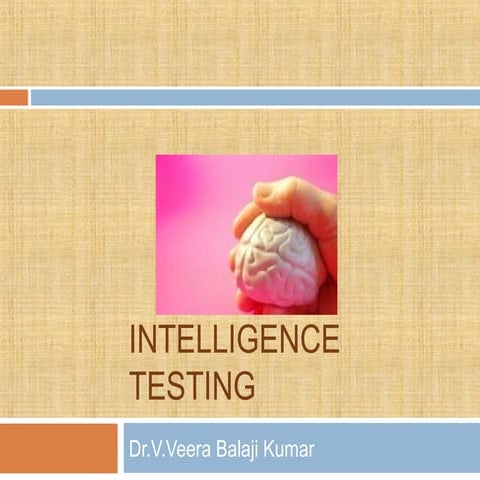 Intelligence testing