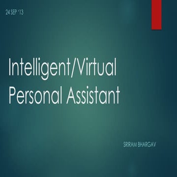 Intelligent Personal Assistants Talk (2013)