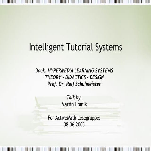 Intelligent Tutorial Systems