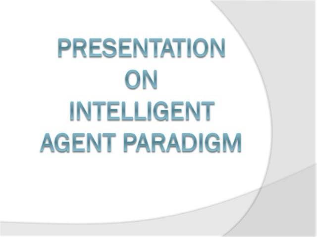 Intelligent agent