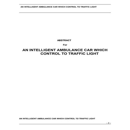 Intelligent ambulance car witch controle traffic lights