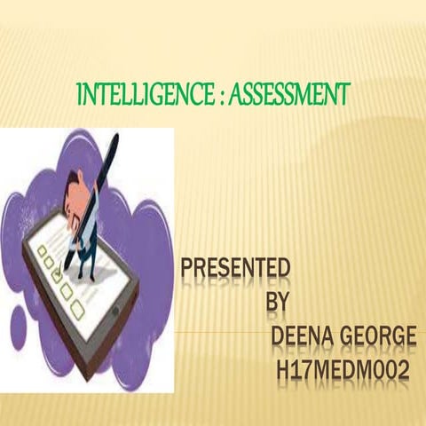 Intelligent assessment  original. By Sr.Deena George