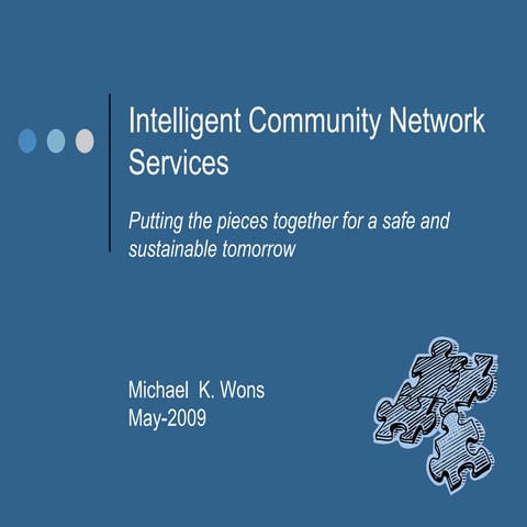 Intelligent Community Network Services   May 2009