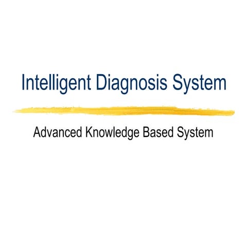 Intelligent diagnosis system