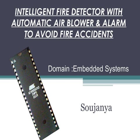 Intelligent fire detector with automatic alarm & air blower