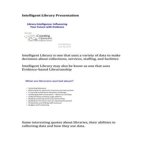 Intelligent library presentation