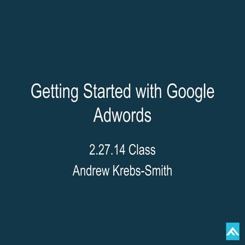Get Started With Google Adwords