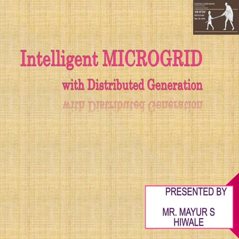Intelligent Microgrid and Distributed Generations ppt