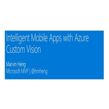 Intelligent Mobile App with Azure Custom Vision