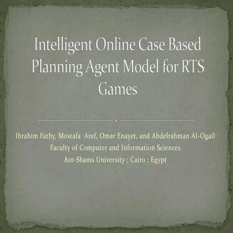 Intelligent Online Case Based Planning Agent Model For Rts Games  Conference Presentation
