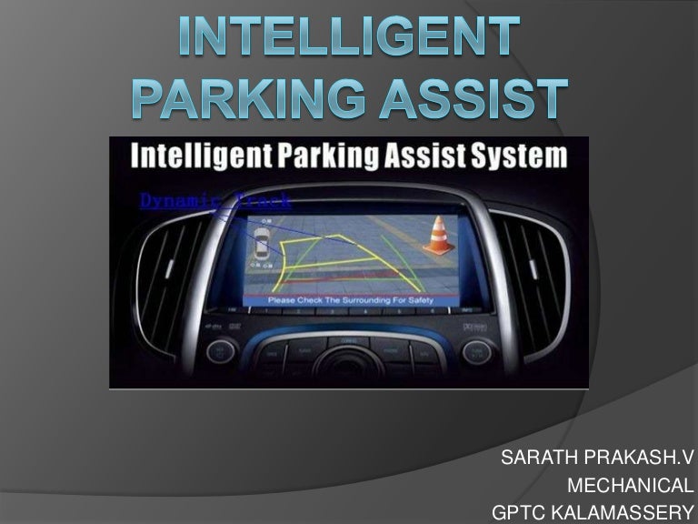 Intelligent parking assist system