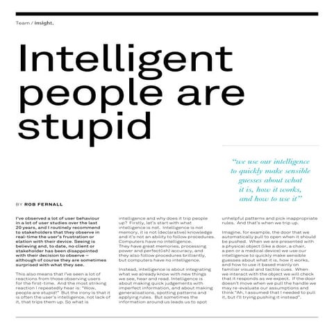 Intelligent people are stupid | Insight, issue 2