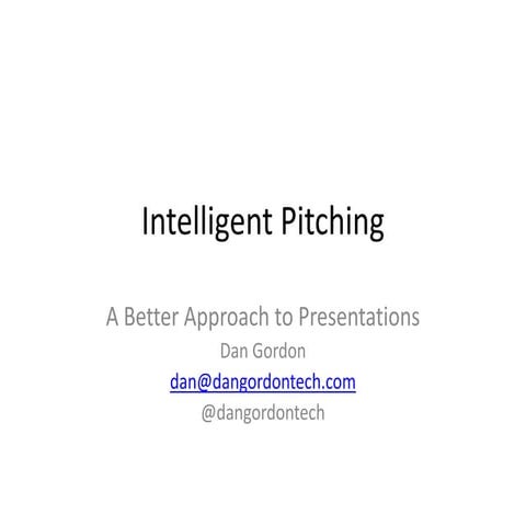 Intelligent pitching