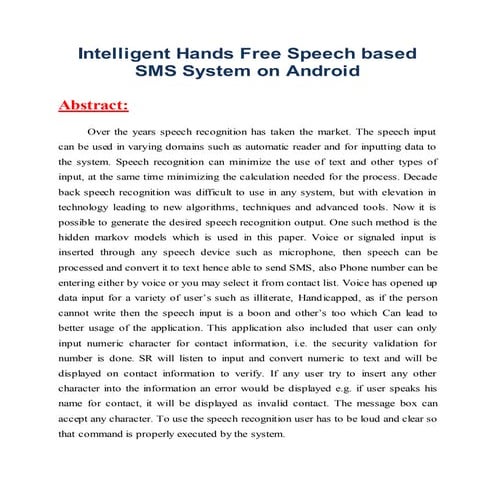 Intelligent speech based sms system