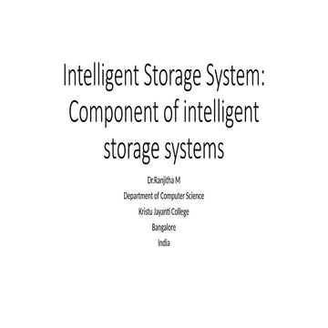 Gives an overview of intelligent storage system