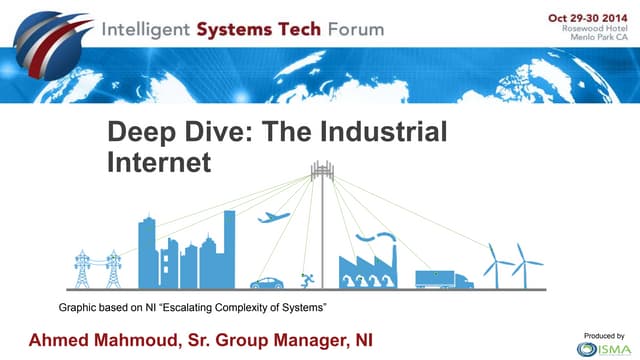 Talk on Industrial Internet of Things @ Intelligent systems tech forum 2014