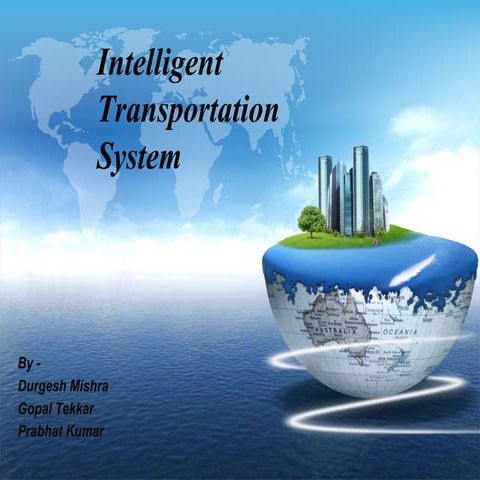 Intelligent Transportation System Modified