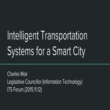 Intelligent Transportation Systems for a Smart City 