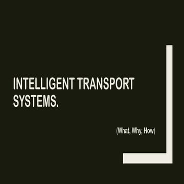 Intelligent Transport Systems explination.pptx