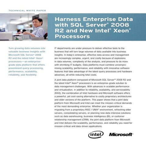 Harness Enterprise Data with SQL Server 2008 R2 and New Intel Xeon Processors