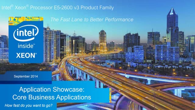Intel® Xeon® Processor E5-2600 v3 Product Family Application Showcase - Core ...