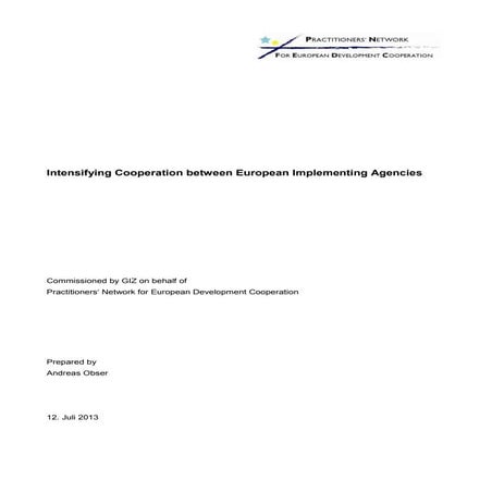 Intensifying cooperation between european implementation agencies