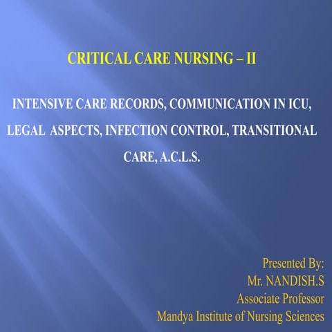 Intensive Care Nursing - II selected .pptx