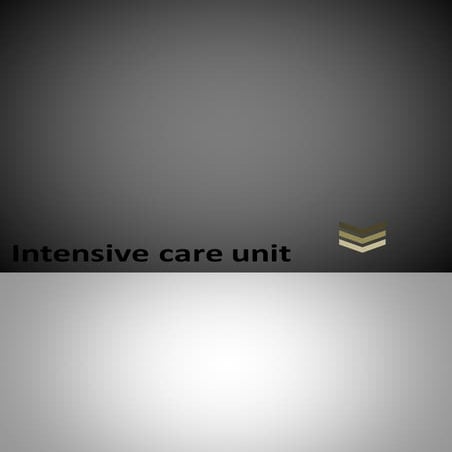 Intensive care unit (icu)