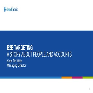 B2B MARKETING A STORY ABOUT PEOPLE AND ACCOUNTS