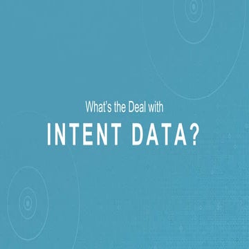 What is Intent Data?