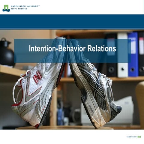 Intention-behavior relations