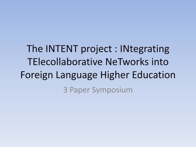INTENT Presentation IALIC 2012