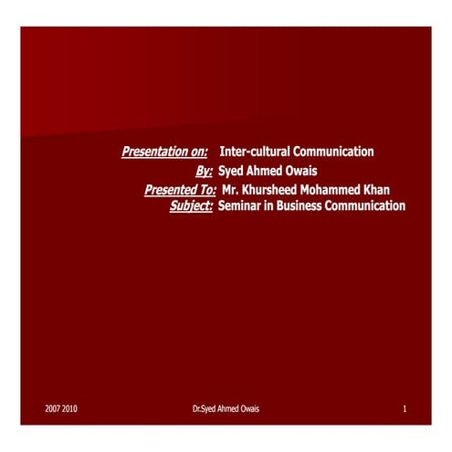 Inter Cultural Communication.