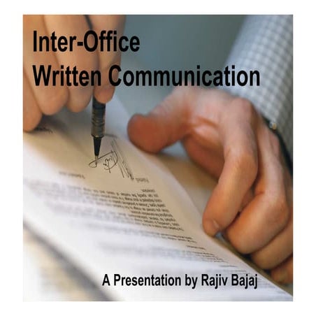 Inter office written communication