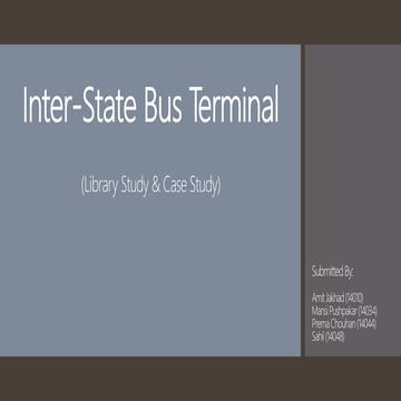 Inter state bus terminal - Library Study & Case Study