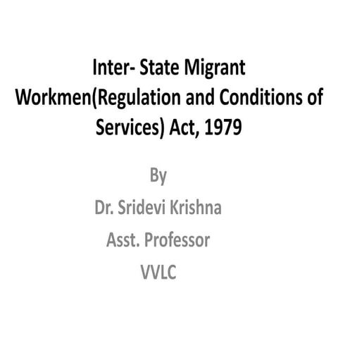 Inter  state migrant workmen(regulation and conditions of services