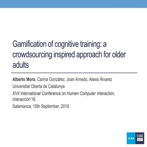Gamification of cognitive training: a crowdsourcing- inspired approach for ol...