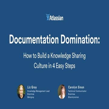 Documentation Domination: How to Build a Knowledge Sharing Culture in 4 Easy ...