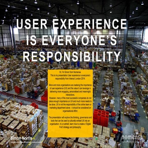 User experience is everyone's responsibility 