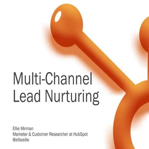Multi-Channel Lead Nurturing