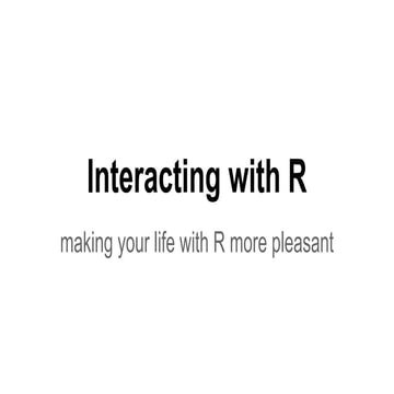 Sheffield_R_ July meeting - Interacting with R - IDEs, Git and workflow