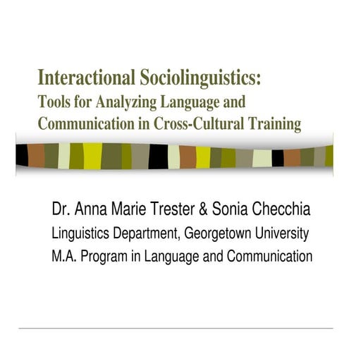 Interactional socio & training