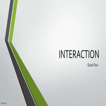Interaction design quick tour 2