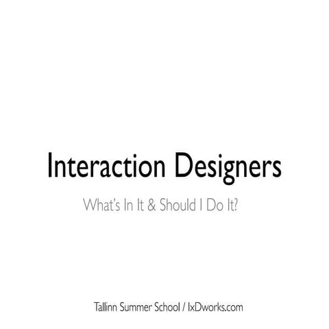 Interaction Design's Work