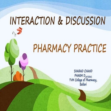 Interaction &amp; discussion on pharmacy practice, pharmacy practice | PPT