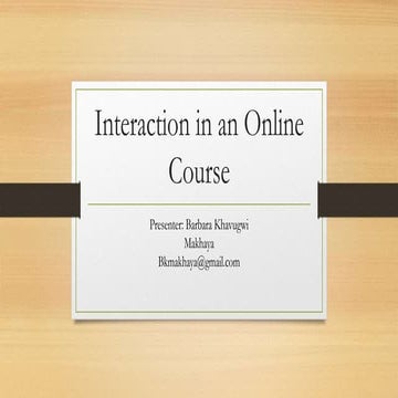 Interaction in an online course 